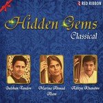 Hidden Gems - Classical - Marina Ahmad Alam Song Download